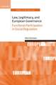 Law, Legitimacy, and European Governance: Functional Participation in Social Regulation