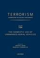 TERRORISM: COMMENTARY ON SECURITY DOCUMENTS VOLUME 137: The Obama Administration's Second Term National Security Strategy