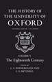 The History of the University of Oxford: Volume V: The Eighteenth Century