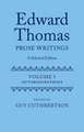 Edward Thomas: Prose Writings: A Selected Edition: Volume 1: Autobiographies