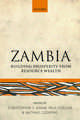 Zambia: Building Prosperity from Resource Wealth