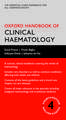 Oxford Handbook of Clinical Haematology