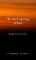 The Anthropology of Law