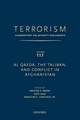 TERRORISM: COMMENTARY ON SECURITY DOCUMENTS VOLUME 117: Al Qaeda, the Taliban, and Conflict in Afghanistan