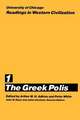 University of Chicago Readings in Western Civilization, Volume 1: The Greek Polis