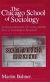 The Chicago School of Sociology: Institutionalization, Diversity, and the Rise of Sociological Research