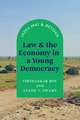 Law and the Economy in a Young Democracy: India 1947 and Beyond