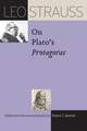 Leo Strauss on Plato’s "Protagoras"