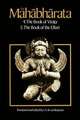 The Mahabharata, Volume 3: Book 4: The Book of the Virata; Book 5: The Book of the Effort