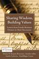 Sharing Wisdom, Building Values: Letters from Family Business Owners to Their Successors