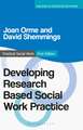 Developing Research Based Social Work Practice