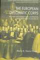 The European Diplomatic Corps: Diplomats and International Cooperation from Westphalia to Maastricht