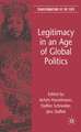 Legitimacy in an Age of Global Politics