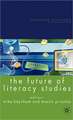 The Future of Literacy Studies