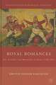 Royal Romances: Sex, Scandal, and Monarchy in Print, 1780-1821