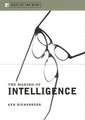 The Making of Intelligence: 1990-1998