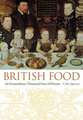 British Food – An Extraordinary Thousand Years of History