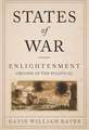 States of War – Enlightenment Origins of the Political