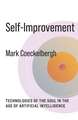 Self–Improvement – Technologies of the Soul in the Age of Artificial Intelligence