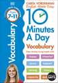 10 Minutes A Day Vocabulary, Ages 7-11 (Key Stage 2): Supports the National Curriculum, Helps Develop Strong English Skills