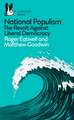 National Populism: The Revolt Against Liberal Democracy