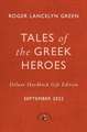 Tales of the Greek Heroes