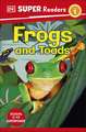 Dk: DK Super Readers Level 1 Frogs and Toads