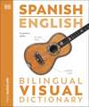 Spanish English Bilingual Visual Dictionary