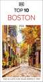 DK Top 10 Boston: Top 10 lists for your perfect trip, plus an all-weather folded map