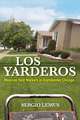 Los Yarderos: Mexican Yard Workers in Transborder Chicago