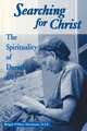 Searching For Christ – The Spirituality of Dorothy Day