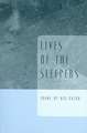 Lives of the Sleepers