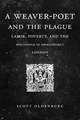 A Weaver–Poet and the Plague – Labor, Poverty, and the Household in Shakespeare′s London