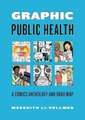 Graphic Public Health – A Comics Anthology and Road Map