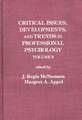 Critical Issues, Developments, and Trends in Professional Psychology: Volume 3