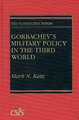 Gorbachev's Military Policy in the Third World: The Financial Performance of America's Best-Run Companies