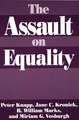 The Assault on Equality