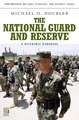 The National Guard and Reserve: A Reference Handbook