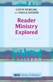 Reader Ministry Explored