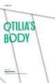 Otilia's Body: A Novel