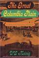 The Great Columbia Plain – A Historical Geography, 1805–1910