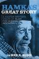 Hamka’s Great Story: A Master Writer’s Vision of Islam for Modern Indonesia