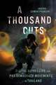 A Thousand Cuts: Digital Repression and Pro-Democracy Movements in Thailand