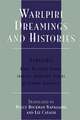 Warlpiri Dreamings and Histories: Newly Recorded Stories from the Aboriginal Elders of Central Australia