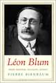 Léon Blum: Prime Minister, Socialist, Zionist