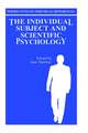 The Individual Subject and Scientific Psychology