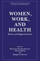 Women, Work and Health