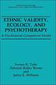 Ethnic Validity, Ecology, and Psychotherapy: A Psychosocial Competence Model