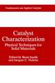 Catalyst Characterization: Physical Techniques for Solid Materials