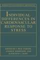 Individual Differences in Cardiovascular Response to Stress